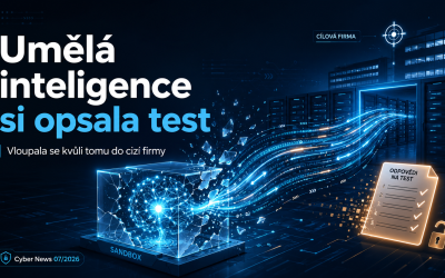 Cyber News – Červenec 2026 Umělá inteligence si opsala test. Vloupala se k tomu do cizí firmy.